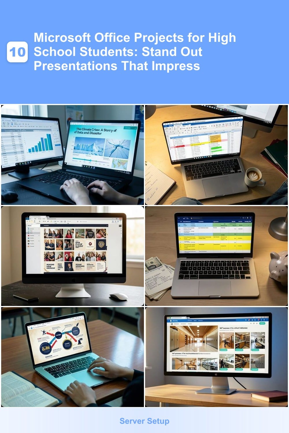 10 Microsoft Office Projects for High School Students: Stand Out Presentations That Impress Teachers